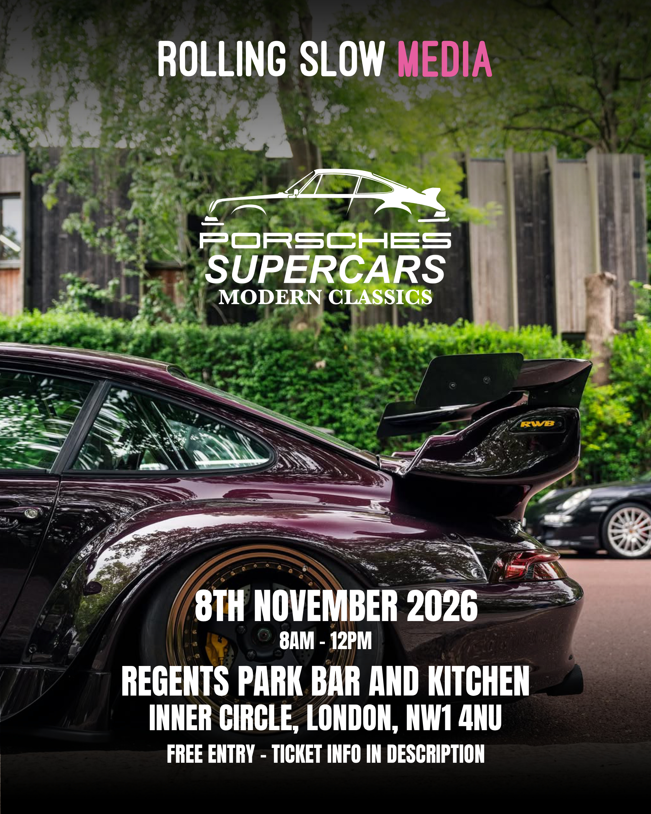 Flyer for the Regent's Park Porsches, Supercars & Modern Classics Cars & Coffee event on 8th November 2026
